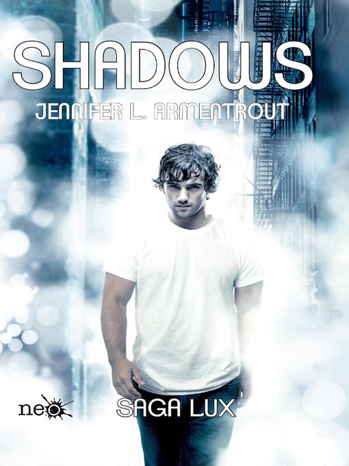 Title details for Shadows (Precuela Saga LUX) by Jennifer L. Armentrout - Wait list